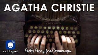 Bedtime Sleep Stories | ️ Mysterious Life of Agatha Christie ️| Relaxing Sleep Story for Grown Ups