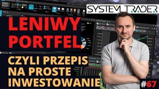  Leniwy portfel, czyli przepis na proste i skuteczne inwestowanie