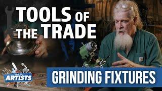 Grinding Fixtures - Tools Of The Trade - AweMe Artists