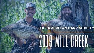 THE AMERICAN CARP SOCIETY - THE 2019 MILL CREEK CUP - TEXAS CARP TOURNAMENT