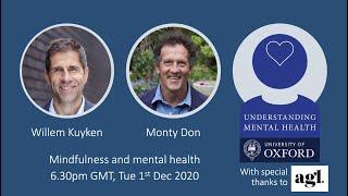 Mindfulness, mental health and gardening: Prof Willem Kuyken in conversation with Monty Don