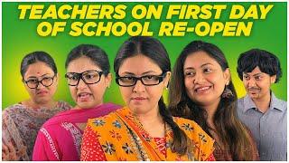 Types Of Teachers On 1st Day Of School Re-Open || Captain Nick