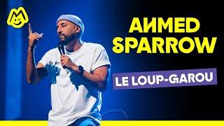 Ahmed Sparrow – Le Loup-Garou