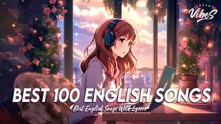 Best 100 English Songs  Chill Spotify Playlist Covers | New Tiktok Viral Songs With Lyrics