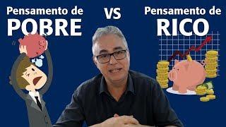 Pensamento de Pobre vs Pensamento de Rico | Minuto do Investidor