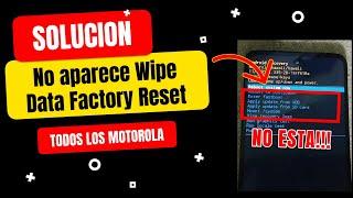 SOLUCIÓN no aparece el Wipe Data Factory Reset en el modo Recovery TODOS LOS MOTOROLA MTK