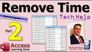 How to Remove Time Part from a Date/Time Field in Microsoft Access, Part 2