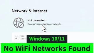 No Networks Found | No Connections Available | WiFi Not Found Issues in Windows 10/11 - How to FIX