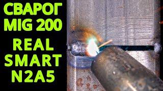 The best welding machine for the home today // СВАРОГ REAL SMART MIG 200 (N2A5). Грааль найден ! 