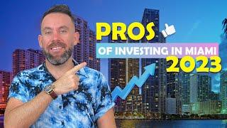 Benefits and Reasons for Investing in Miami 2023 | Miami Real Estate Market | Invest in Real Estate