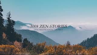 Welcome to the 1008 Zen Stories Channel - A Journey of Wisdom and Inspiration