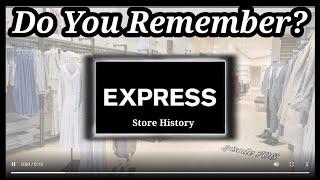 Do You Remember Express Clothing Stores? A Store History.