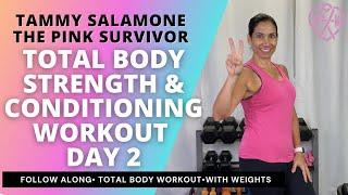 Total Body Strength & Conditioning Workout | Tammy Salamone, The Pink Survivor