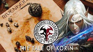 The Tale of Korin | Campaign 2 | Dungeons Divided