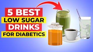 5 Best Low Sugar Drinks For Diabetics