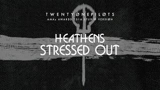 twenty one pilots - Heathens/Stressed Out (AMAs 2016 Studio Version)