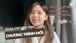 KHÓA HỌC NGỮ VĂN CHƯƠNG TRÌNH MỚI THPT