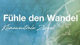 Fühle den Wandel – Klimaneutrale Ziegel von Wienerberger