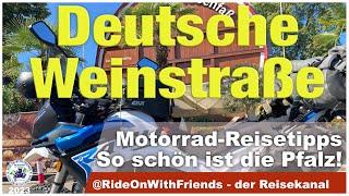 Mit dem Motorrad entlang der Deutschen Weinstraße - immer eine Reise wert (in 4K/HD)