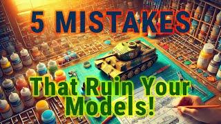 5 Biggest Mistakes New Modelers Must Avoid