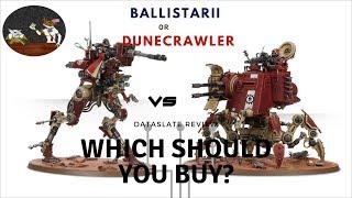 Ironstrider Ballistarii vs Onager Dunecrawler 40k Kit Compare