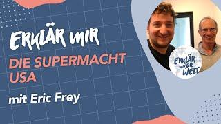 Die Supermacht USA, erklärt. (Erklär mir die Welt: Folge 137 mit Eric Frey)