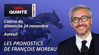 Pronostics Quinté PMU - 100% Quinté du Dimanche 24 novembre à Auteuil