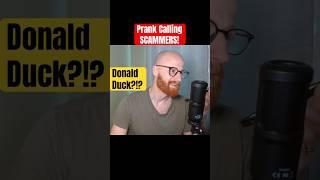 Prank Calling SCAMMERS with Donald Duck voice impression #funny #prank #voiceimpressions