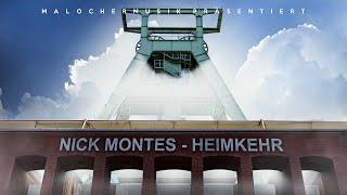 NICK MONTES - HEIMKEHR [Offizielles Musikvideo]