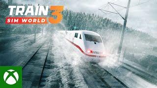 Train Sim World 3 - Launch Trailer