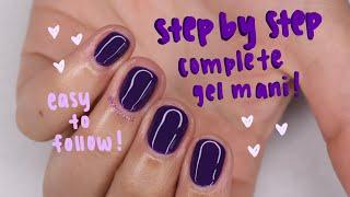 step by step GEL MANI tutorial!