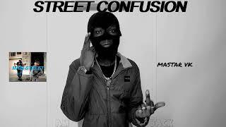 Mastar VK - Street Confusion(Album) Mixtape