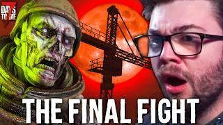 THE FINAL FIGHT! | 7 Days to Die 1.0