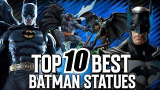 Top 10 BEST Batman Statues Of All Time!