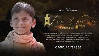 Love & Care - The Feelings I Official Teaser I Short Film I Xqbic Productions