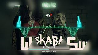 AKHRAS - SKABA | الاخرس - سكابا DJ SPY REMIX 2025