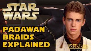 Why Did Padawans Have Braids - Star Wars Explained