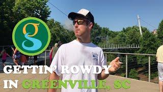 Ep. 2: Gettin' Rowdy in Greenville, SC