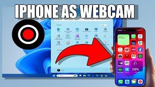 How To Use iPhone As Webcam on Windows 11