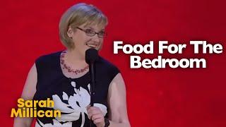 Food For The Bedroom | Sarah Millican