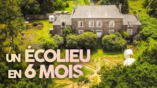 Ils ont CRÉÉ un ÉCOLIEU en 6 MOIS ! (Manoir Des Possibles) - Documentaire