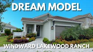 Brand NEW home tour at Windward Lakewood Ranch | The Dream Model by Neal | Lakewood Ranch Homes