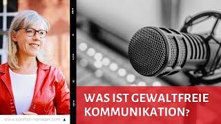 Gewaltfreie Kommunikation und Mediation