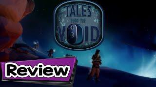 Tales From The Void Review