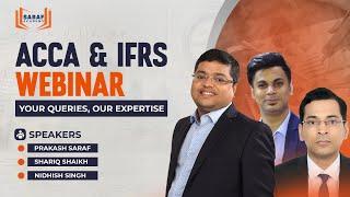 ACCA & IFRS Explained: Student Questions, Expert Answers | Saraf Academy | Prakash Saraf