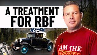 Ford Model A treatment for RBF - public service message. LIFE changing!