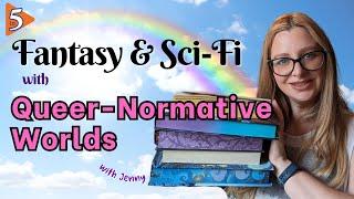 Queernorm fantasy and sci-fi book recommendations | 5 in 5