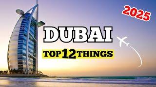 Top 12 Attractions in DUBAI in 2025 | Dubai Travel Guide