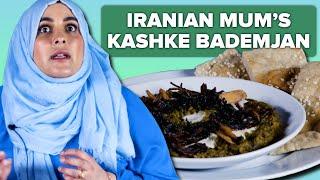 Iranian Mum's Try Each Others Kashke Bademjan