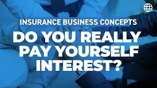 Do You Really Pay Yourself Interest? | IBC Global